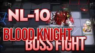 NL-10 Blood Knight Boss Fight: 3 Op Trust Farm (Loxic Kohl)