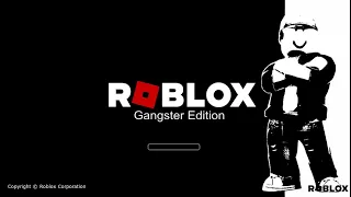 Roblox XP Gangster Edition. (REAL COMING NEXT UPDATE)