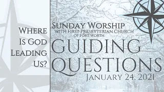 Third Sunday after Epiphany Worship: January 24, 2021