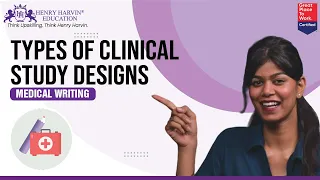 Types of Clinical Study Designs l Medical Writing