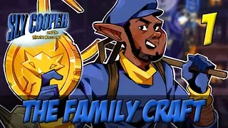 [1] The Family Craft (Let's Play The Sly Cooper Series w/ GaLm)