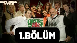 Geniş Aile 1.Sezon 1.Bölüm Full Bölüm HD