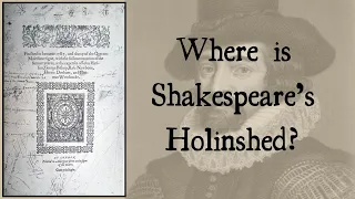 2 Minute Trailer - Where is 'Shakespeare's Holinshed'?