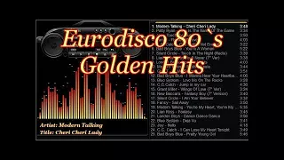 Eurodisco 80`s Golden Hits