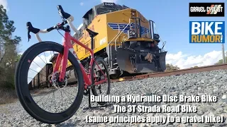 Building a Hydraulic Disc Brake Bike - The 3T Strada Road Bike!