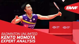 Badminton Unlimited | Expert Analysis on Kento Momota's game | BWF 2021