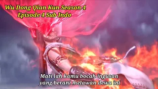 Wu Dong Qian Kun Season 4 Episode 4 Martial Universe Season 4 Episode 4 (Preview + Penjelasan)