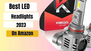 Best LED Headlight 2023 on Amazon   Top Choices for Cutting Edge Automotive Lighting