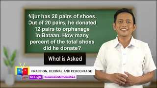 SHS BUSINESS MATH  Q1 Ep1: Fraction, Decimal, and Percentage