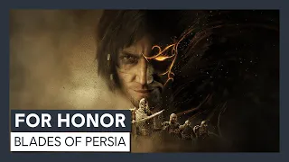 For Honor - Blades of Persia Event Trailer