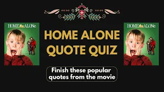 Home Alone 1 Quiz: finish the popular line from the movie #moviequiz #moviequotes #moviegame