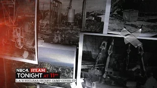 :30 LA'S NUCLEAR SECRET - CAMP COVER-UP Tonight 11P