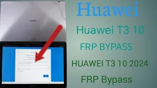 Huawei mediapad T3 10 (AGS-L09) frp bypass | Huawei T3 10 Frp bypass 2024