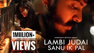 Lambi Judai | Sanu Ik Pal | Maadhyam | Kapil & Mahima | OverShadow Creations