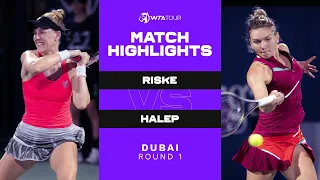 Alison Riske vs. Simona Halep | 2022 Dubai Round 1 | WTA Match Highlights