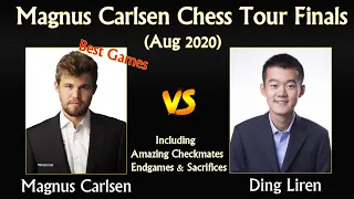 Magnus Carlsen Chess Tour Finals 2020 | Magnus Carlsen vs Ding Liren | Best Games