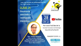 Curso ATB - C14 - Neumonía asociada a ventilación mecánica. Dra. Yrene Vásquez.