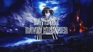 Nightcore - Daylight - (David Kushner)