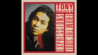 Tony Scott - Expressions From the Soul (1991, Full Album)