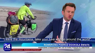 A bicycle touring trip around the world. Polish TV.  Asia, Australia, Africa, America.