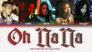 KARD – Oh NaNa (feat. Heo Youngji) [ПЕРЕВОД НА РУССКИЙ/КИРИЛЛИЗАЦИЯ Color Coded Lyrics]