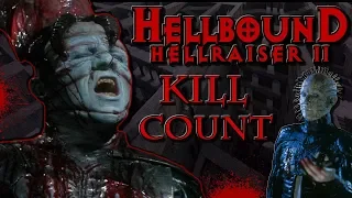 Hellraiser 2: Hellbound (1988) - Kill Count