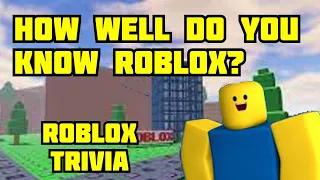 How well do you know Roblox? (Roblox Trivia)