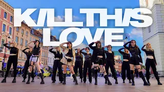 [KPOP IN PUBLIC | ONE TAKE] “BLACKPINK - KILL THIS LOVE” | DANCE COVER by FocusONCrew