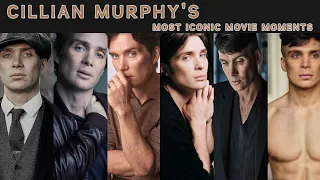 Cillian Murphy's Most Iconic Movie Moments: A Tribute to a Brilliant Actor