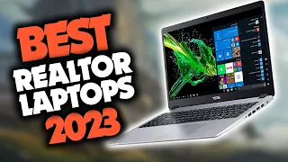Best Laptop For Realtors in 2023 (Top 5 Picks For Any Budget)