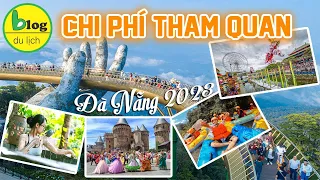 Cập nhật giá vé tham quan các địa điểm du lịch Đà Nẵng năm 2023