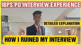 My IBPS PO Interview Experience | What Blunders Did I Make? #ibpspo2022