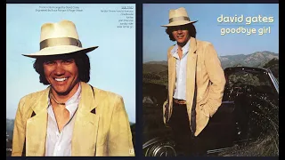 David Gates - Goodbye Girl (1978) [HQ]