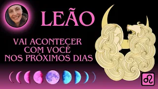 LEÃO ♌OLHA O QUE CHEGA E VAI MUDAR COMPLETAMENTE A TUA VIDA....