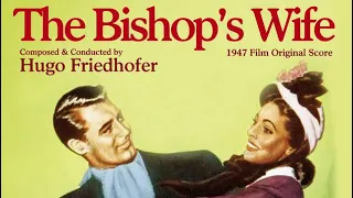 Top 100 Christian Films Of All Time—#25 The Bishop’s Wife (1947)