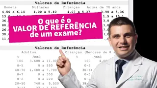 O que é VALOR DE REFERÊNCIA de um exame?