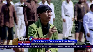 Cucu Jenderal Soedirman Ramaikan Drama Kolosal Sang Kakek di Perayaan HUT TNI - NET24