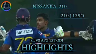 Sri Lanka vs Afghanistan 1st ODI Match Highlights 2024 | pathum Nissanka Double Hundred | SL VS AFG