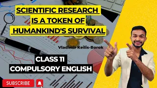 Scientific Research is a Token of Humankind’s Survival Summary in Nepali | Class 11 C. English | NEB