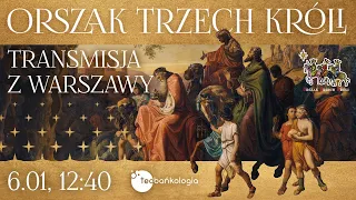 Orszak Trzech Króli w Warszawie. Transmisja na żywo na kanale Teobańkologia 6.01 2023