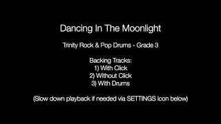 Dancing In The Moonlight by Toploader - Backing Track Drums (Trinity Rock & Pop - Grade 3)