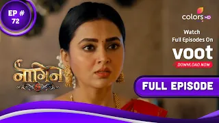 Naagin 6 - Full Episode 72 - With English Subtitles