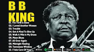 B B King Best of - B B King Greatest Hits  -  B B King Album Collection#bbking