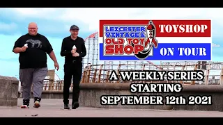 Leicester Vintage and Old Toy Shop - Toy Shop On Tour - YouTube Series Trailer!!