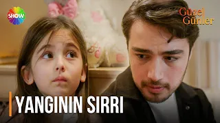 "Yangını Kim Çıkardı?" | Güzel Günler 19. Bölüm