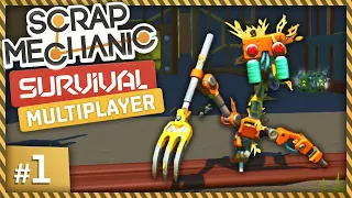 KILLER ROBOTS! - Scrap Mechanic Survival #1 (Multiplayer Gameplay)