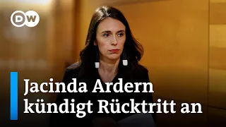 Amtsmüde: Ardern hat Neuseeland durch schwere Krisen gesteuert | DW Nachrichten