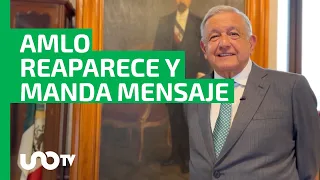 AMLO reaparece tras COVID: “Estoy bien. Tuve un desmayo transitorio"