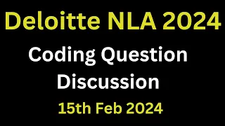 Deloitte National Level Assessment Coding Questions And Answers 2024 | 15th Feb 2024