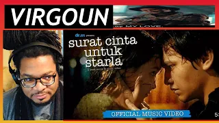 FIRST TIME HEARING - Virgoun - Surat Cinta Untuk Starla (Official Music Video)